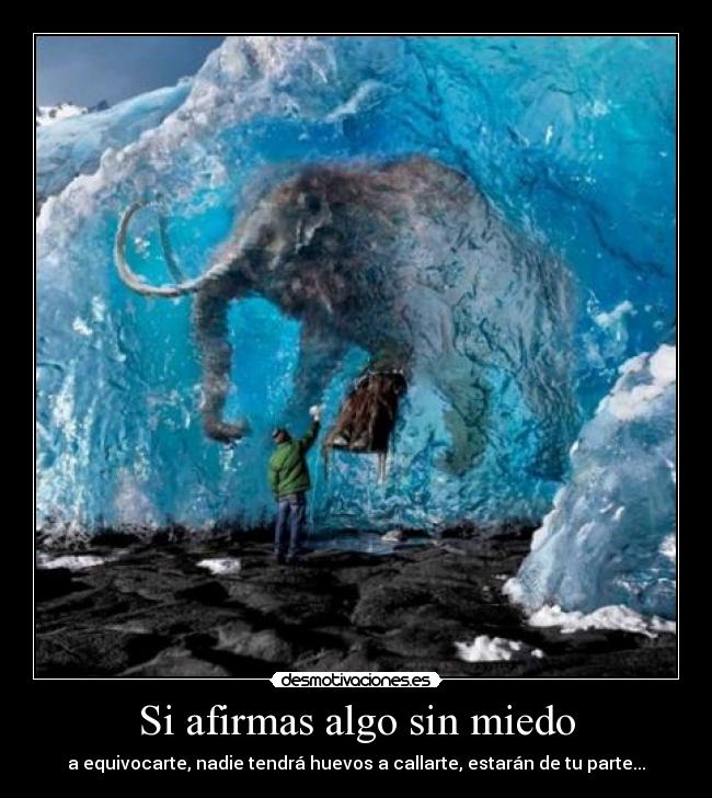 carteles miedo nada desmotivaciones