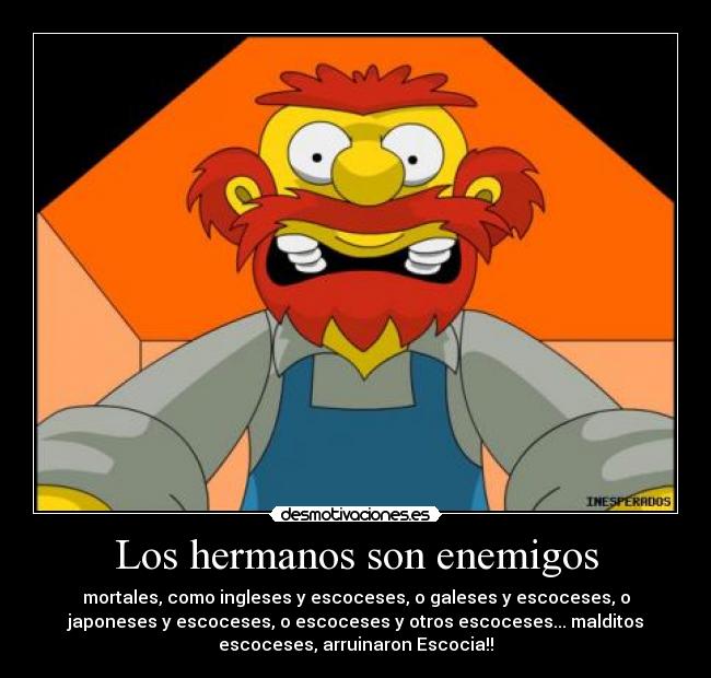 Los hermanos son enemigos - 