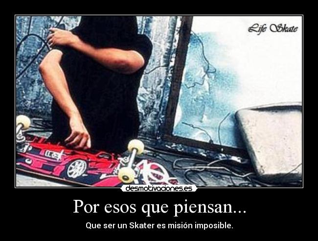 carteles skate skater desmotivaciones