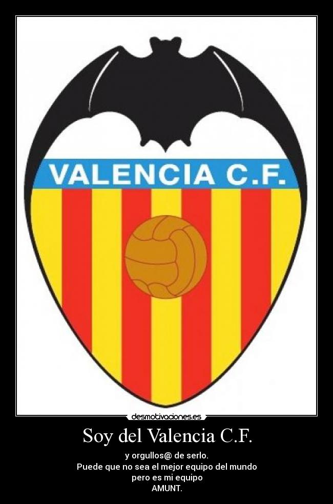 Soy del Valencia C.F. - 