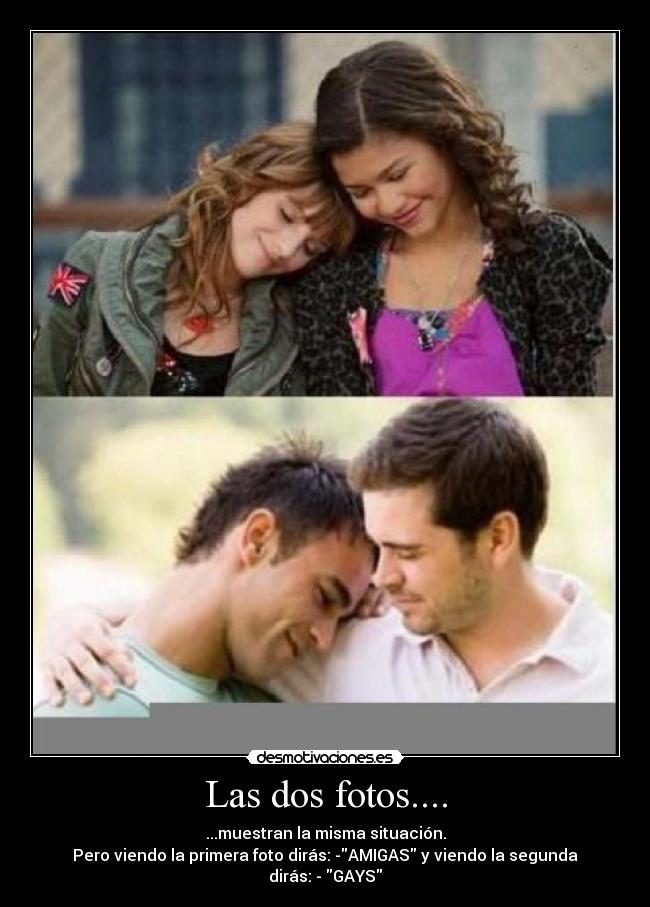 Las dos fotos.... - 