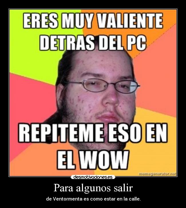 Para algunos salir - 