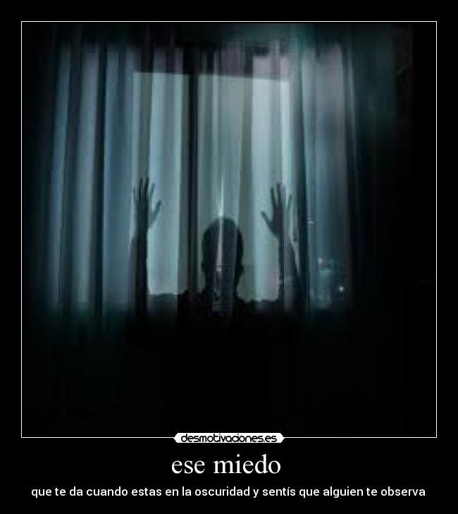 ese miedo  - 