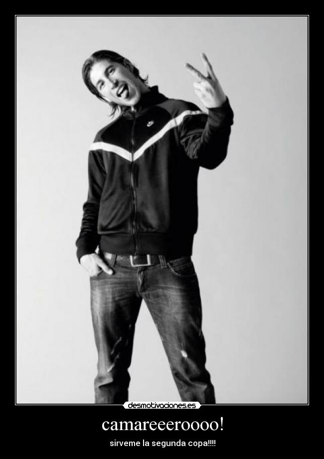 camareeeroooo! -