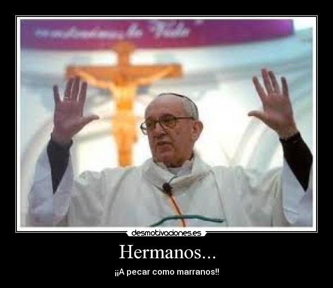 Hermanos... - 