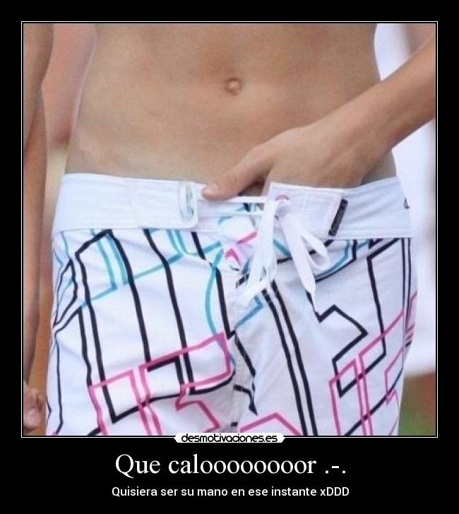 Que caloooooooor .-. - Quisiera ser su mano en ese instante xDDD