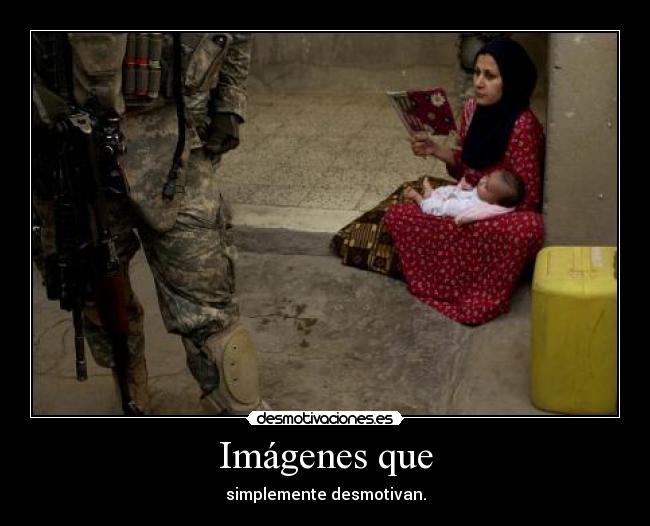 Imágenes que - simplemente desmotivan.