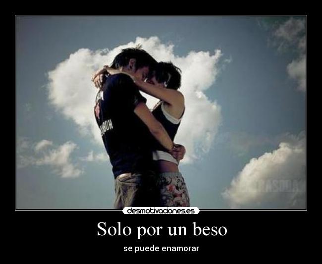 Solo por un beso -