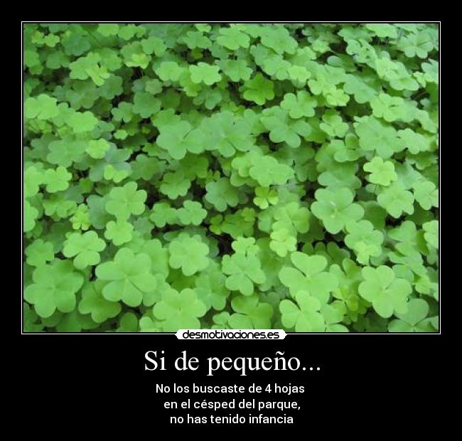 Si de pequeño... - 