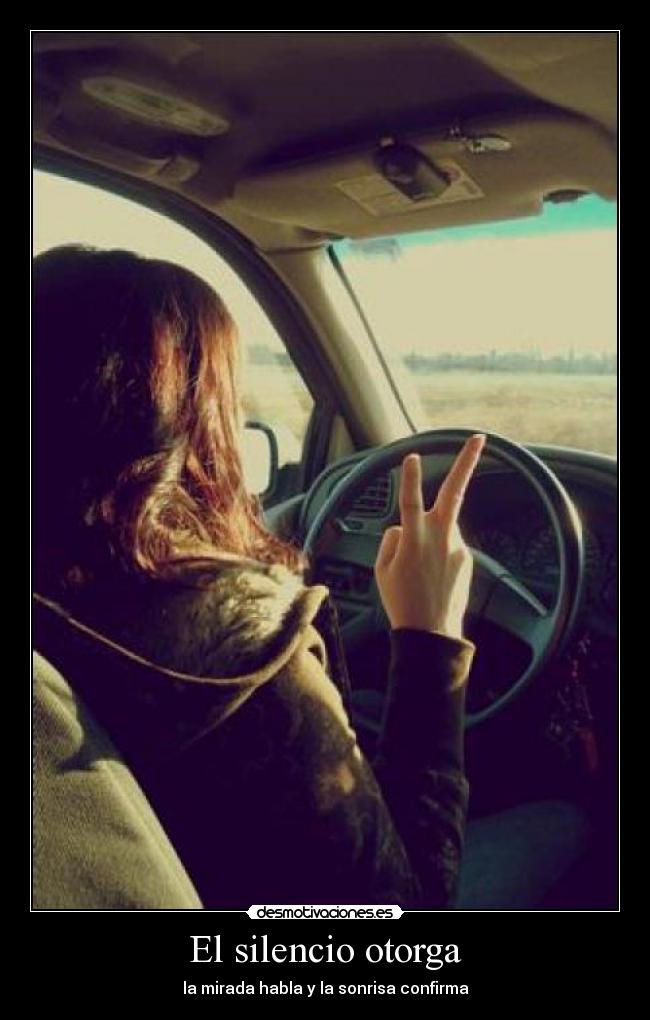 El silencio otorga -