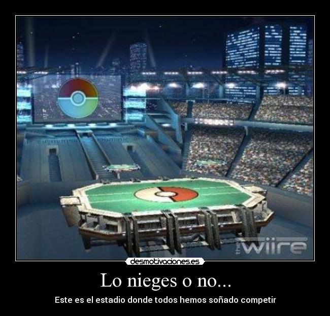 Lo nieges o no... - Este es el estadio donde todos hemos soñado competir