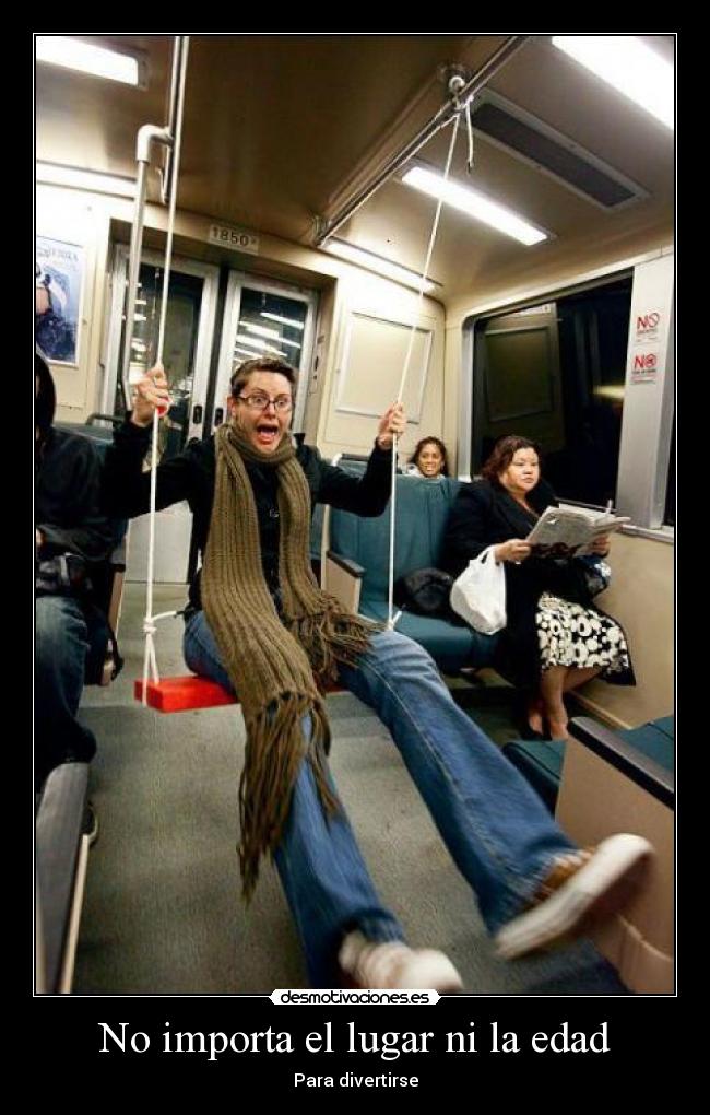 No importa el lugar ni la edad - 