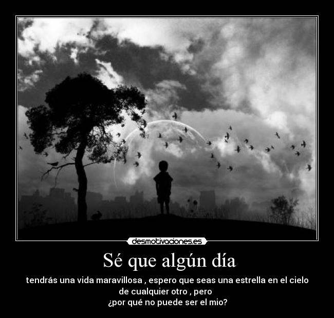  Sé que algún día - 