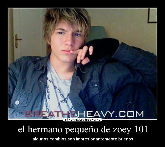 el hermano pequeño de zoey 101 -