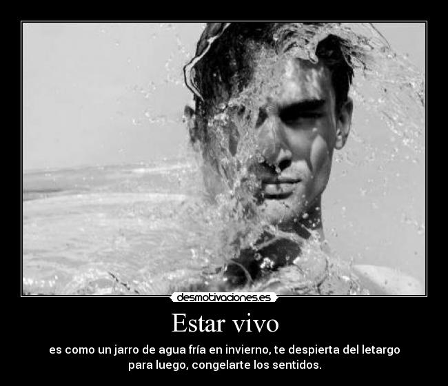 Estar vivo -