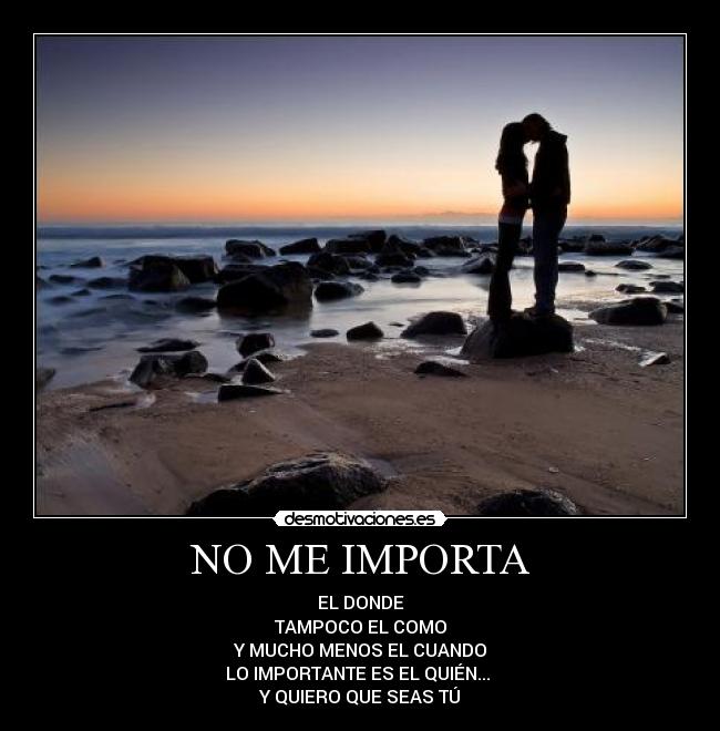 NO ME IMPORTA - 