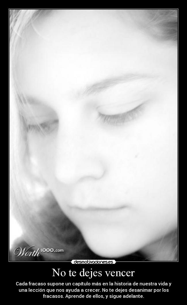 No te dejes vencer -