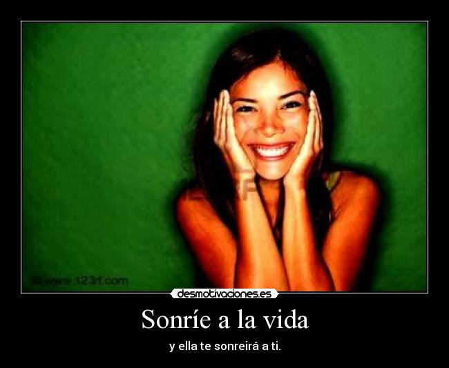 Sonríe a la vida - 