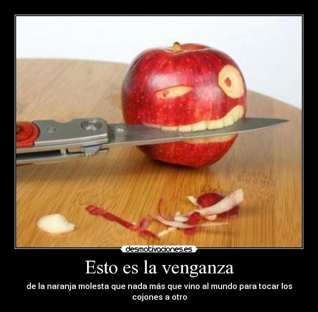 Esto es la venganza - 