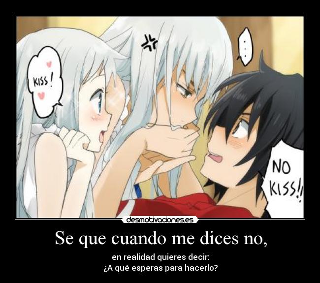 Se que cuando me dices no, - 