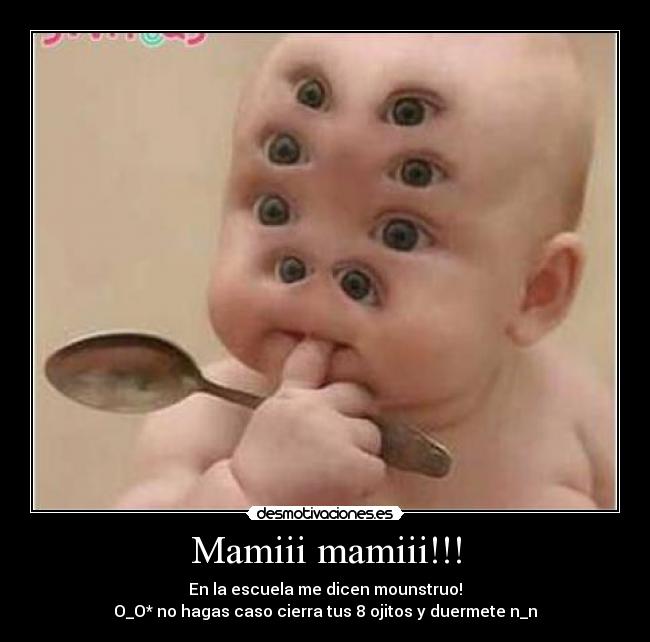 Mamiii mamiii!!! - 