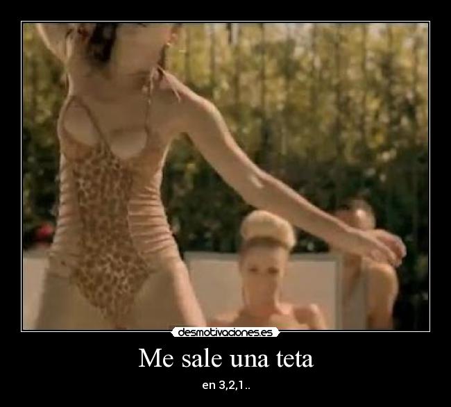 Me sale una teta - 