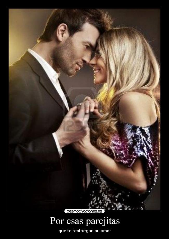 Por esas parejitas -
