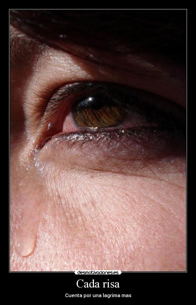 Cada risa - Cuenta por una lagrima mas