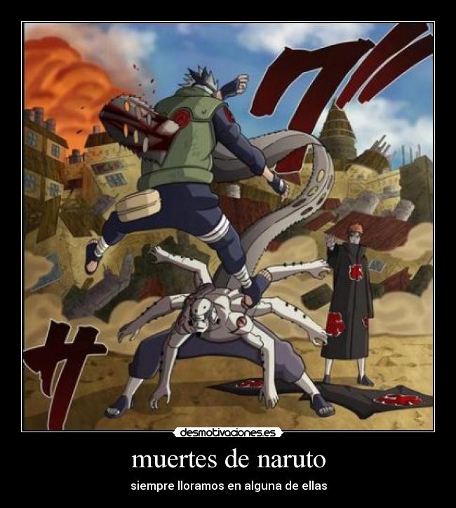 carteles naruto naruto kakashi pain desmotivaciones