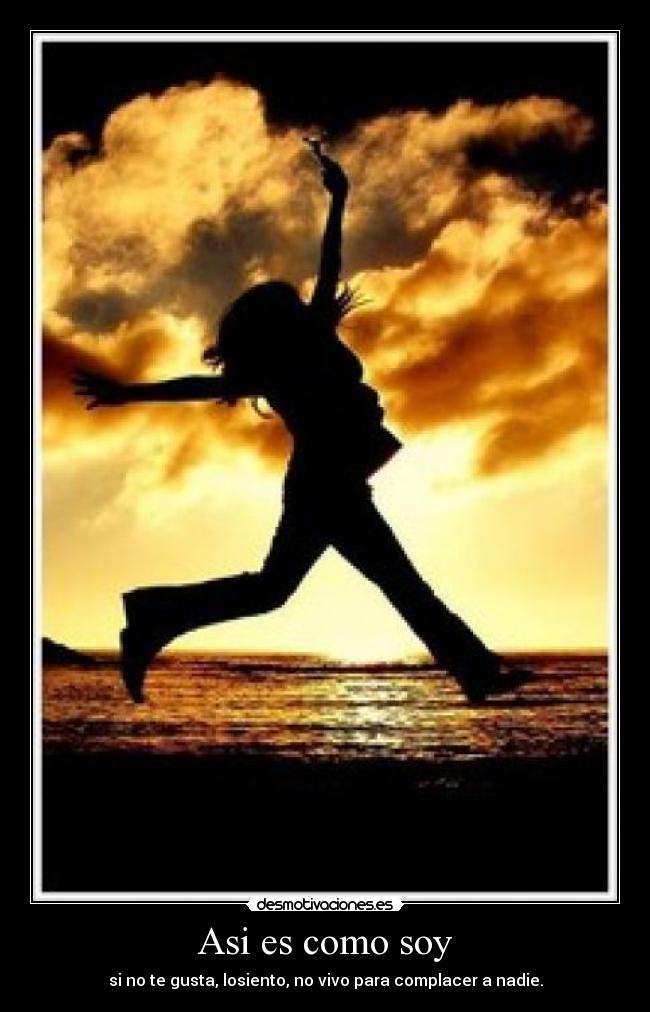 Asi es como soy -