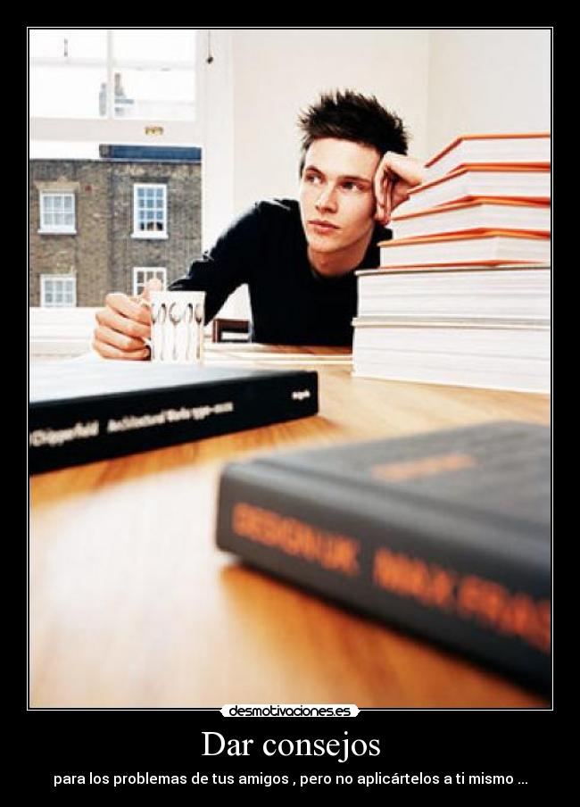 Dar consejos -