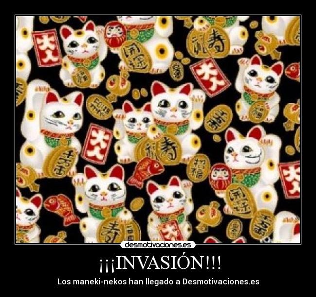 ¡¡¡INVASIÓN!!! - Los maneki-nekos han llegado a Desmotivaciones.es