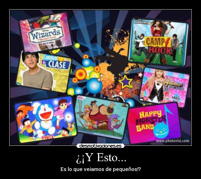 ¿¡Y Esto... - Es lo que veiamos de pequeños!?