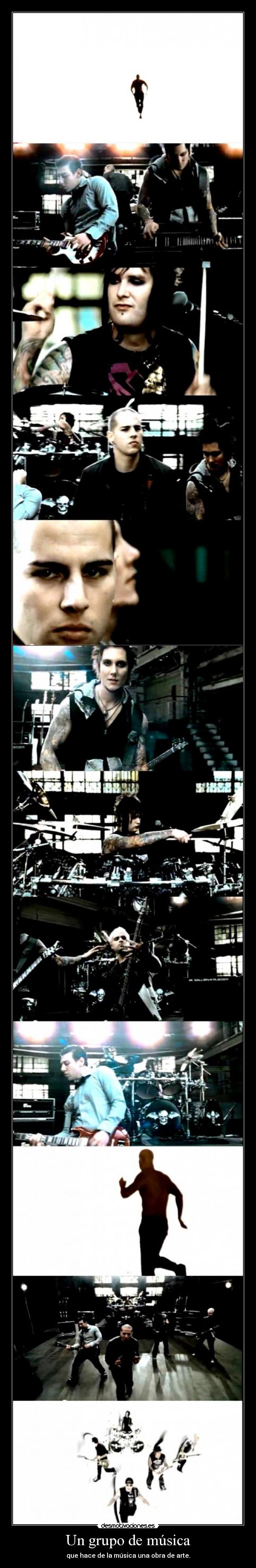 Un grupo de música - que hace de la música una obra de arte.