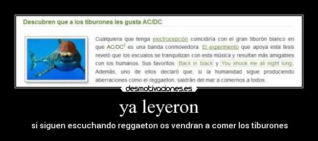 ya leyeron - si siguen escuchando reggaeton os vendran a comer los tiburones
