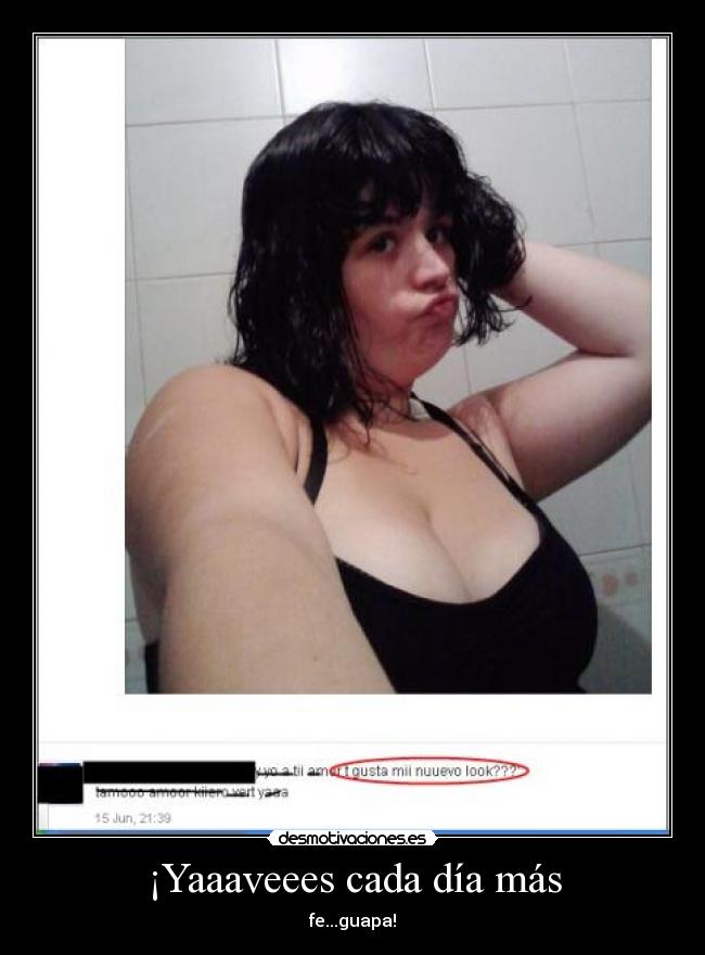 ¡Yaaaveees cada día más - 