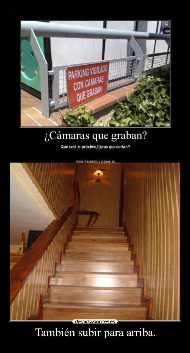 También subir para arriba. - 