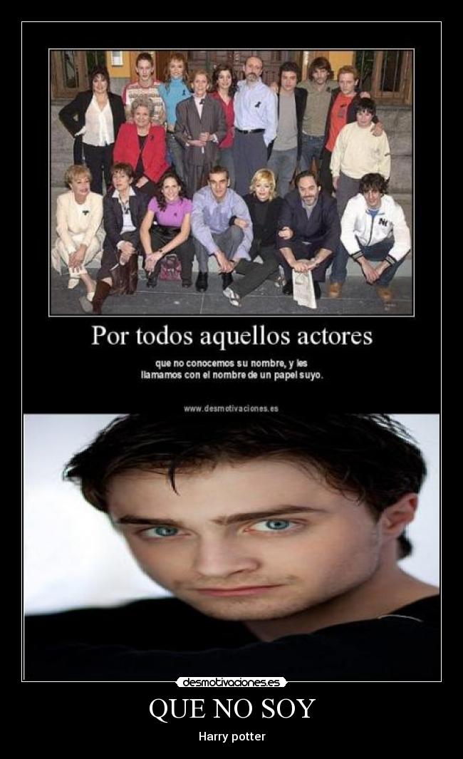 QUE NO SOY - Harry potter