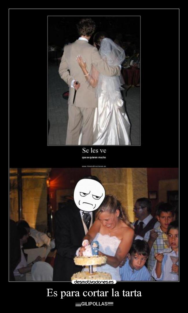 Es para cortar la tarta -