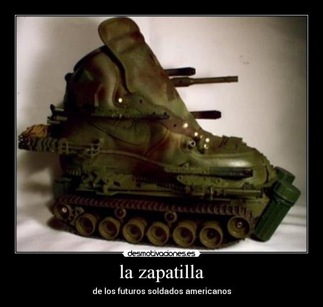 la zapatilla -