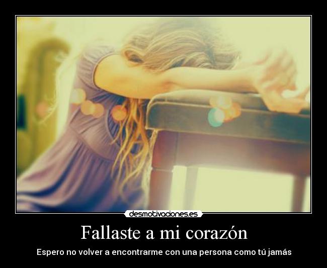 Fallaste a mi corazón - 