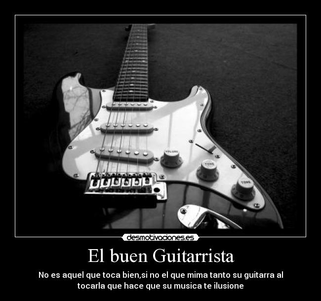 El buen Guitarrista -