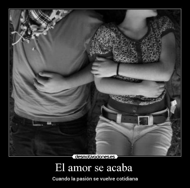 El amor se acaba -