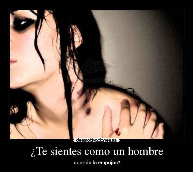 ¿Te sientes como un hombre - 