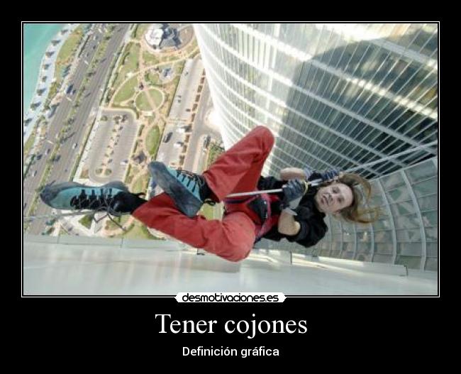 Tener cojones - 