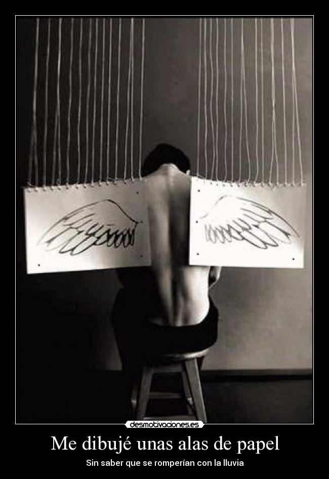 Me dibujé unas alas de papel - 