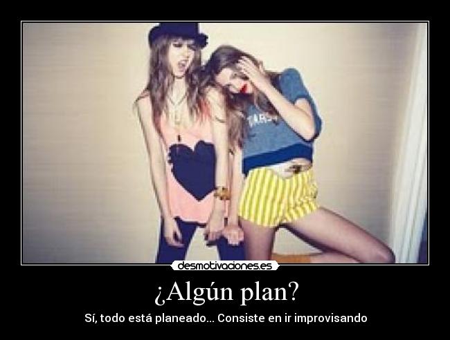 carteles algun plan desmotivaciones