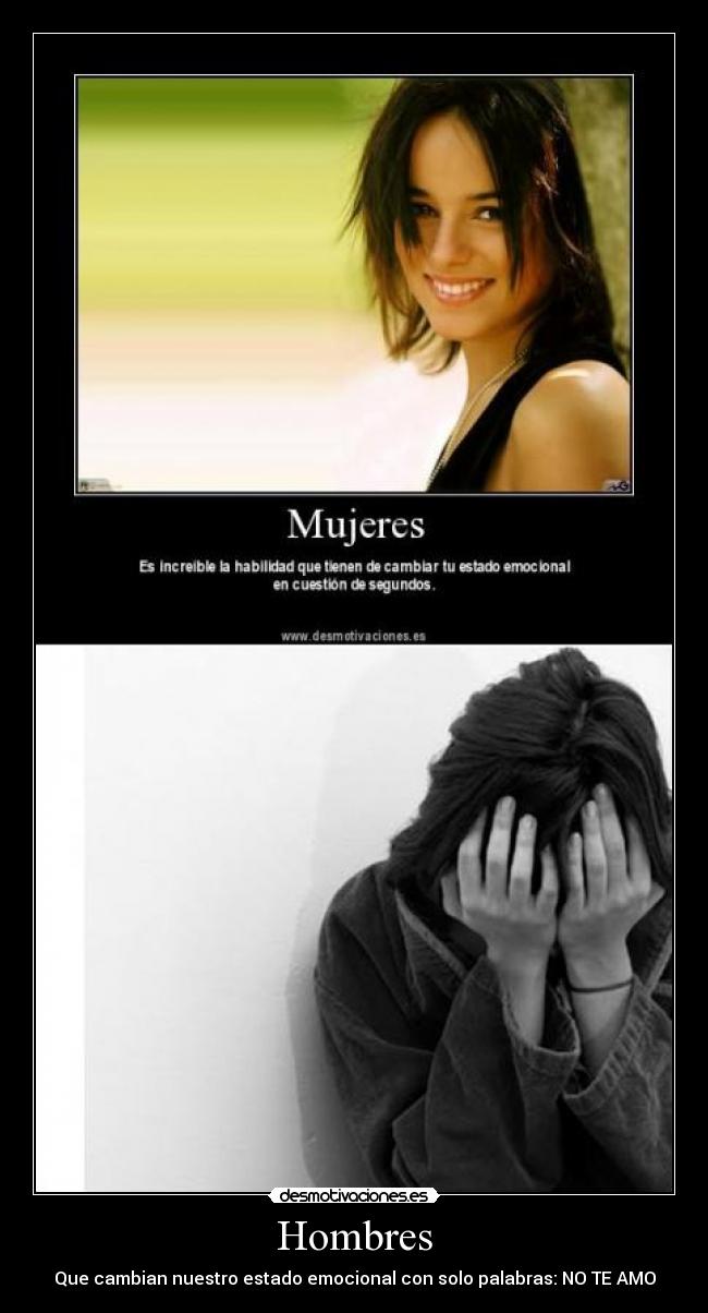 Hombres - Que cambian nuestro estado emocional con solo palabras: NO TE AMO