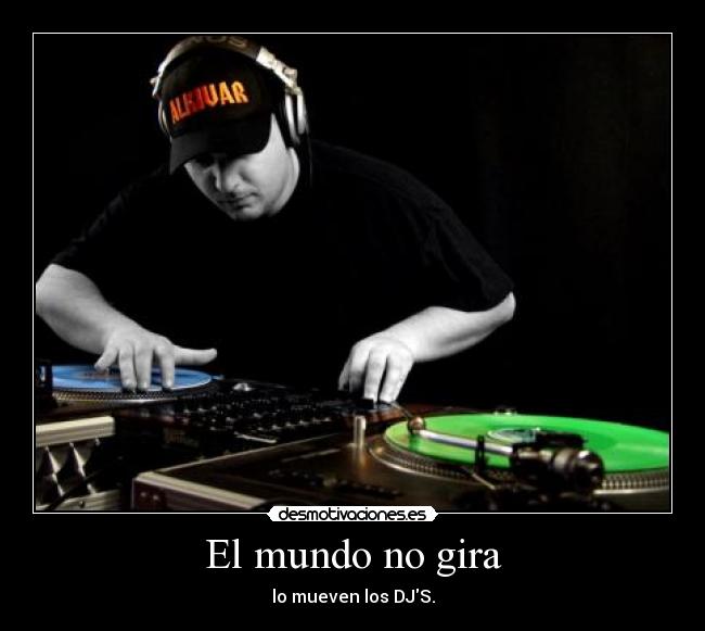 El mundo no gira -