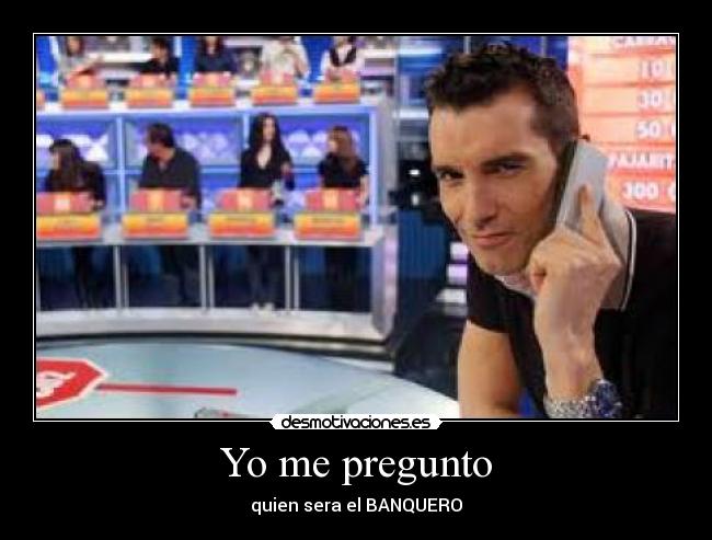 carteles pregunto desmotivaciones